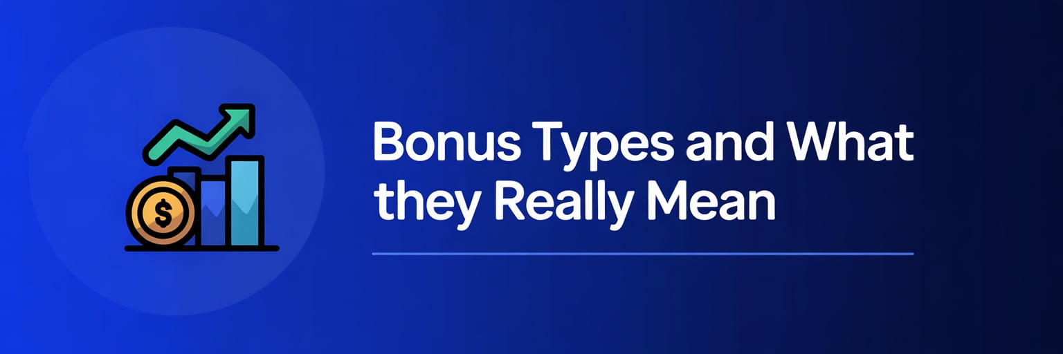 Bonus Types and What They Really Mean